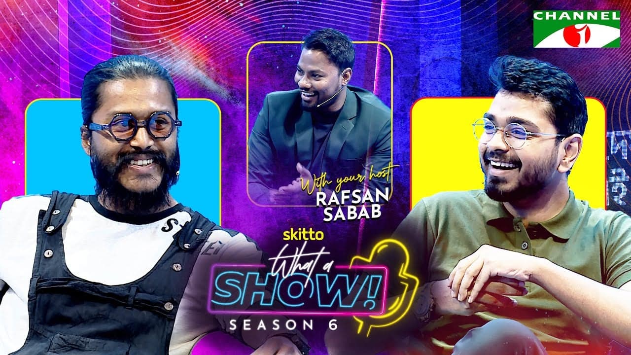 Humor Tablet & Morshed Mishu | What a Show! with Rafsan Sabab